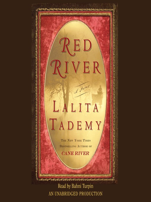 Title details for Red River by Lalita Tademy - Available